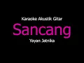 Download Lagu Karaoke Sancang - Yayan Jatnika (Versi Santi Aditya)