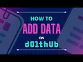 How to Add Data on DoltHub