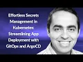 Effortless Secrets Management in Kubernetes Sam Gabrail Conf42 DevSecOps 2023