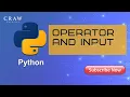 Python - Operators and Input Output Statements Python Programming for Beginners Tutorial