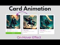 How to Make Animated Card in HTML and CSS