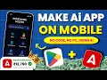 Build Android App on Mobile AI No Code Full Guide Hindi 2025