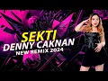 Download Lagu FUNKOT | SEKTI [ DENY CAKNAN ] TOP LAGU LAGU HITZ 2024 | DJ RERE MONIQUE REMIX
