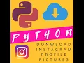 Download Instagram Profile Picture using Python