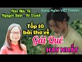 Lagu Tốp 10 Bài Thơ Về Gái Quê Đầy Cảm Xúc Của Các Nhà Thơ Nổi Tiếng - Giọng Ngâm Việt Thanh