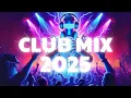 Download Lagu 2025 Party Anthem Mix | Dance to the Hottest Tracks!