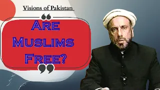 Are Muslims Free Visions Of Pakistan ISCC Series With Prof Imam Syed Soharwardy 