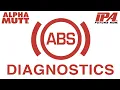 Alpha MUTT Training ABS Diagnostics