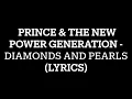 Download Lagu Prince \u0026 The New Power Generation - Diamonds and Pearls (Lyrics)
