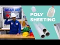 The Many Uses of Poly Plastic Sheeting - Gear Up With Gregg s