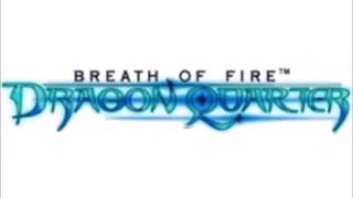 Download Breath of Fire 5 Dragon Quarter: Mid Sector Borough MP3