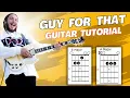 Guy For That Post Malone Feat Luke Combs Guitar Tutorial