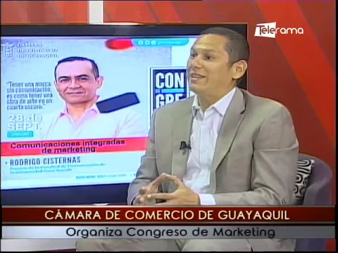 Cámara de Comercio de Guayaquil organiza congreso de Marketing