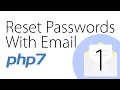Sending Reset Password Emails - PHP tutorial Part 1 of 5
