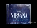 Download Lagu Nirvana - Nevermind CD KERRANG Full Album Remix by R-Max #kurtcobain #remix #nirvana