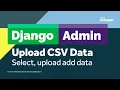 Django Admin CSV file upload