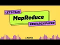 Google MapReduce Simplified Data Processing on Large Clusters Research Paper