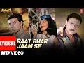 Download Lagu Raat Bhar Jaam Se - Lyrical Video Song | Tridev | Alisha Chinai | Sangeeta Bijlani, Madhuri Dixit