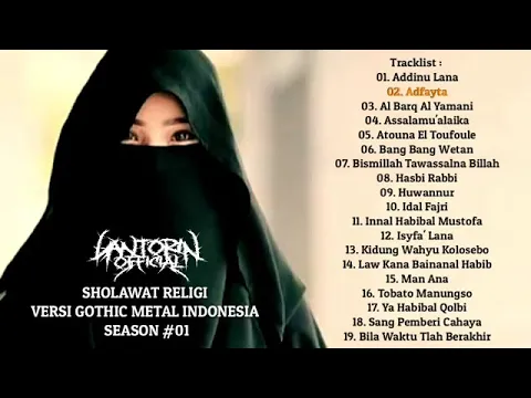 Download MP3 SHOLAWAT RELIGI VERSI GOTHIC Full Album Season #01 (Gothic Metal Indonesia)