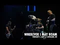 Download Lagu Metallica: Wherever I May Roam (Cleveland, OH - February 1, 2019)