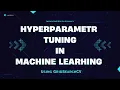Hyperparameter Tuning in Machine Learning GridSearchCV Technique Increasing Model accuracy