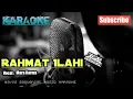 Download Lagu RAHMAT ILAHI -Mara Karma- Versi Koplo KARAOKE