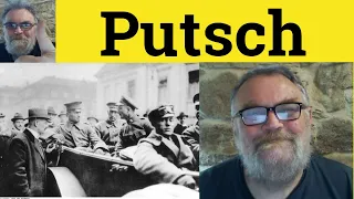 Putsch Meaning - Putsch Defined