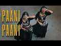 Download Lagu PAANI PAANI | Badshah, Aastha Gill | Meira Omar \u0026 Sipel Evin Dance Cover