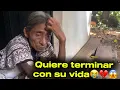 🚨QUIERE TERMINAR CON SU VIDA🚨😭💔DOÑA LEONA ESTÁ GRAVE😱😱😱