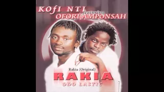 kofi nti and ofori amponsah rakia original 