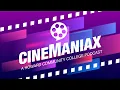 CineManiax 205 - Tribeca Festival 2026