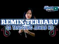 Download Lagu DJ REMIX TERBARU  2025🌴 SA TANGGUNG JAWAB KO🎵NongkiTeti X Itho sabuna