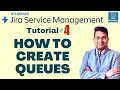 How to Create Queues in Jira Service Management - Tutorial