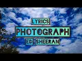Download Lagu Ed Sheeran - Photograph (Lyrics) #lyrics @DopeLyrics @7clouds