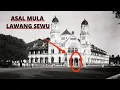 Lagu Sejarah Asal Mula Lawang Sewu