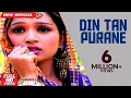 Download Lagu Din Tan Purane : Lovely Nirman \u0026 Parveen Bharta | Latest Punjabi Songs