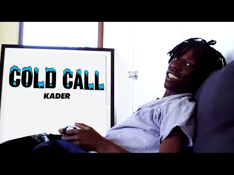 Download MP3 Cold Call: Kader