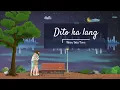 Dito ka lang (In My Heart -Filipino Version) - Moira Dela Torre | Flower of Evil (악의 꽃 OST)