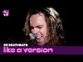 Download Lagu DZ Deathrays cover Josh Abrahams 'Addicted to Bass' for Like A Version