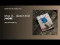 j-hope - what if...(dance mix) (JINBO the SuperFreak) | Instrumental