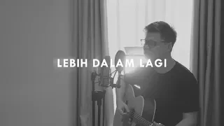 Download #SaatTeduh - Lebih Dalam Lagi (Yeshua Abraham) MP3