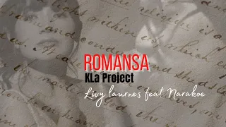 Download KLA PROJECT - ROMANSA [ COVER ] Livy Laurens ft Narakoe MP3
