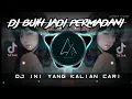 DJ BUIH JADI PERMADANI SLOW TIKTOK  VIRAL 2021 || DJ INI YANG KALIAN CARI || DJ TIKTOK 2021