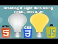 Creating A Lightbulb Using HTML CSS JS Light Bulb In HTML CSS JS