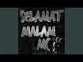 Download Lagu Selamat Malam MC