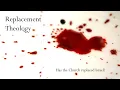 Download Lagu Replacement Theology - Ron Matsen