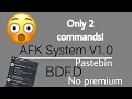 AFK System Tutorial BDFD Tutorial mxdecation
