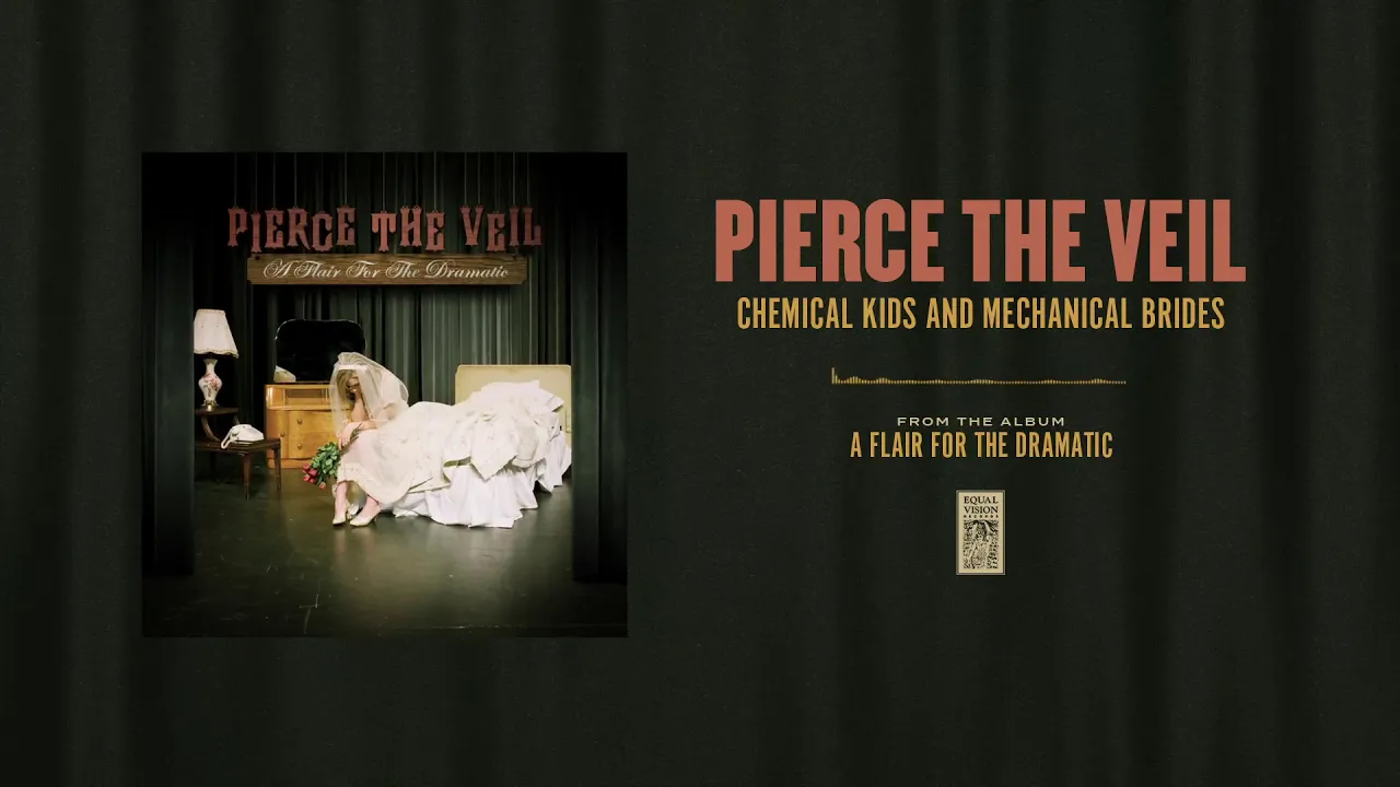 Pierce The Veil "Chemical Kids And Mechanical Brides"