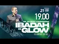 Ibadah Di GLOW 6 | 19.00 WIB | Minggu, 21 Desember 2025
