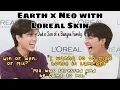 [INDO/ENG SUB] Earth x Neo with LOreal Skin l I wanna go to Mix' house in Lampang